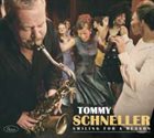 TOMMY SCHNELLER Smiling For A Reason album cover