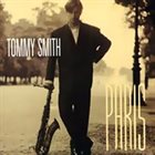 TOMMY SMITH Paris album cover