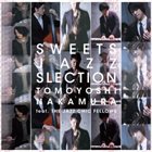 TOMOYOSHI NAKAMURA Tomoyoshi Nakamura Feat.The Jazz Chic Fellows : Bidanshi Jazz Sweets Jazz Selection album cover