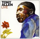 TONY ALLEN Live album cover