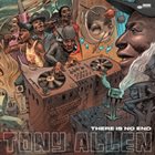 TONY ALLEN There Is No End album cover