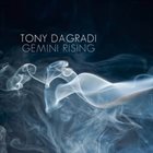 TONY DAGRADI Gemini Rising album cover