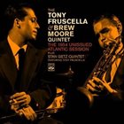 TONY FRUSCELLA The 1954 Unissued Atlantic Session album cover