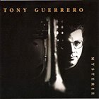 TONY GUERRERO Mysterie album cover