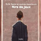TONY HYMAS Airs de jeux : Erik Satie et autres messieurs album cover