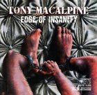TONY MACALPINE Edge Of Insanity album cover