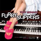TONY MONACO Furry Slippers album cover