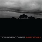 TONY MORENO Short Stories album cover