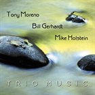 TONY MORENO Trio Music album cover