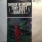 TONY SCOTT Swingin' In Sweden album cover