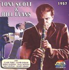 TONY SCOTT Tony Scott  &  Bill Evans ‎: 1957 album cover