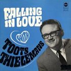 TOOTS THIELEMANS Falling In Love With album cover