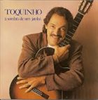 TOQUINHO À Sombra de Um Jatobá album cover