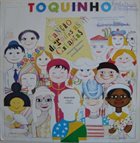 TOQUINHO Canção de Todas as Criancas album cover