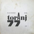 TORANJ 77 Miting album cover