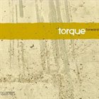 TORQUE Forward album cover