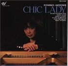 TOSHIKO AKIYOSHI Chic Lady album cover
