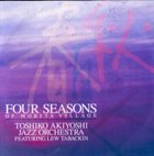TOSHIKO AKIYOSHI Four Seasons of Morita Village album cover