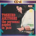 TOSHIKO AKIYOSHI The Personal Aspect In Jazz (aka Sumie) album cover