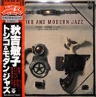 TOSHIKO AKIYOSHI Toshiko And Modern Jazz album cover