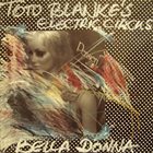 TOTO BLANKE Toto Blanke's Electric Circus : Bella Donna album cover