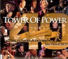 TOWER OF POWER 40th Anniversary The Fillmore Auditorium, San Francisco album cover