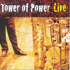 TOWER OF POWER Soul Vaccination: Live album cover