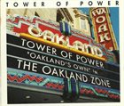 TOWER OF POWER The Oakland Zone album cover
