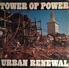 TOWER OF POWER Urban Renewal album cover