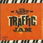 TRAFFIC The Last Great Traffic Jam album cover