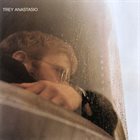 TREY ANASTASIO Trey Anastasio album cover