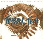 TRIBAL TECH Thick album cover