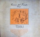 TRIBU (MEXICO) Correo Del Tiempo album cover