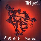 TRIGON Free-gone album cover