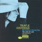 TRIJNTJE OOSTERHUIS (AKA TRAINCHA) The Look Of Love Burt Bacharach Songbook  (with Metropole Orchestra) album cover
