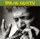 TRILOK GURTU Broken Rhythms album cover