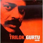 TRILOK GURTU The Trilok Gurtu Collection album cover