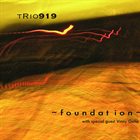 TRIO 919 Foundation album cover