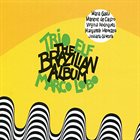 TRIO ELF Brazilian Album album cover
