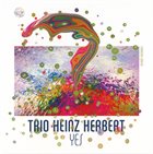 TRIO HEINZ HERBERT Yes album cover
