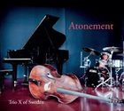 TRIO X (OF SWEDEN) Atonement album cover