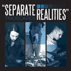 TRIOSCAPES Separate Realities album cover
