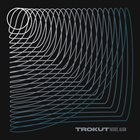 TROKUT Rotate, Align album cover