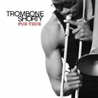 TROY 'TROMBONE SHORTY' ANDREWS For True album cover