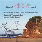TSUYOSHI YAMAMOTO Live At Misty Vol.1 / ライヴ・アット 味巣亭 VOL.1 album cover