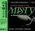TSUYOSHI YAMAMOTO Misty for Direct Cutting album cover