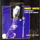 TUBBY HAYES England's Late Jazz Great album cover