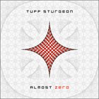 TUFF STURGEON Almost Zero album cover