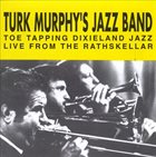 TURK MURPHY Live from the Rathskellar, Vol. 2 album cover