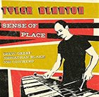 TYLER BLANTON Sense Of Place album cover